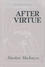 Go to record After virtue : a study in moral theory