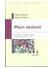 Go to record Mám dyslexii : průvodce pro dospívající a dospělé se speci...