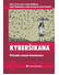 Go to record Kyberšikana : průvodce novým fenoménem