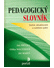 Go to record Pedagogický slovník