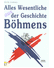 Go to record Alles Wesentliche der Geschichte aus Böhmens