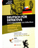 Go to record Deutsch für Detektive : Kriminalgeschichten zum Selberlöse...
