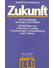 Go to record Zukunft : Zur Eschatologie bei Juden und Christen