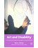 Go to record Art and disability : the social and political struggles fa...