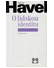 Go to record O lidskou identitu : úvahy, fejetony, protesty, polemiky, ...
