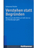 Go to record Verstehen statt Begründen : Warum es in der Ethik um mehr ...