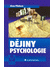 Go to record Dějiny psychologie