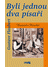 Go to record Byli jednou dva písaři : Bouvard a Pécuchet