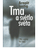 Go to record Tma a světlo světa : (můj známý Vili Feld)