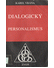 Go to record Dialogický personalismus