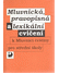 Go to record Mluvnická, pravopisná a lexikální cvičení k Mluvnici češti...