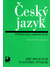 Go to record Český jazyk : rozšířený přehled učiva základní školy s cvi...