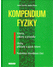Go to record Kompendium fyziky : vzorce, zákony a pravidla, úlohy, přík...
