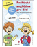 Go to record Praktická angličtina pro děti : aby se rychle rozmluvily