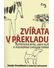 Go to record Zvířata v překladu : autistická mysl jako klíč k pochopení...