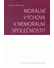 Go to record Morální výchova v nemorální společnosti?