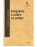 Go to record Imigranti a právo na pobyt