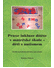 Go to record Praxe inkluze dítěte v mateřské škole - děti s autismem : ...
