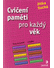 Go to record Cvičení paměti pro každý věk : testy na paměť a logiku