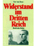 Go to record Widerstand im Dritten Reich : Ein Überblick