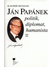 Go to record Ján Papánek - politik, diplomat, humanista : 1896-1991
