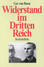 Go to record Widerstand im Dritten Reich : <<Ein >>Überblick
