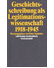 Go to record Geschichtsschreibung als Legitimationswissenschaft 1918-1945