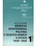 Go to record Německá hospodářská politika v českých zemích v letech 193...