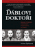 Go to record Ďáblovi doktoři : zpráva o hrůzných nacistických experimen...