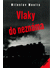 Go to record Vlaky do neznáma