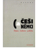 Go to record Češi a Němci : dějiny - kultura - politika