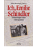 Go to record Ich, Emilie Schindler : Erinnerungen einer Unbeugsamen