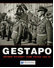 Go to record Gestapo : dějiny Hitlerovy tajné policie 1933-45