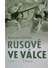 Go to record Rusové ve válce