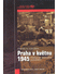 Go to record Praha v květnu 1945 : historie jednoho povstání