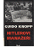 Go to record Hitlerovi manažeři