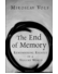 Go to record The end of memory : remembering rightly in a violent world