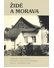 Go to record Židé a Morava : sborník z konference konané v Muzeu Kroměř...