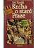 Go to record Kniha o staré Praze