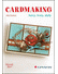 Go to record Cardmaking : barvy, tvary, styly