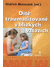 Go to record Dítě traumatizované v blízkých vztazích : manuál pro profe...