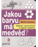 Go to record Jakou barvu má medvěd? : nejlepší matematické a logické há...