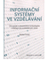 Go to record Informační systémy ve vzdělávání : od matrik k sémantickým...