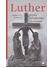 Go to record Luther - finále středověké zbožnosti