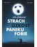 Go to record Jak překonat strach, úzkost, paniku, fobie