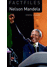 Go to record Nelson Mandela : [B1-B2 : stage 4 (1400 headwords)]