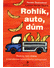 Go to record Rohlík, auto, dům : rozvoj řeči dítěte s narušenou komunik...