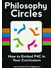 Go to record Philosophy circles : how to embed P4C in your curriculum