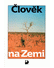 Go to record Člověk na Zemi : zeměpis pro 1. rok studia na gymnáziu