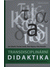 Go to record Transdisciplinární didaktika: o učitelském sdílení znalost...